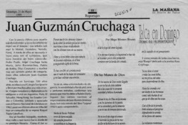 Juan Guzmán Cruchaga  [artículo] Hugo Montes Brunet.