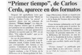 "Primer tiempo", de Carlos Cerda, aparece en dos formatos  [artículo].