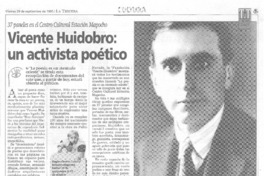 Vicente Huidobro, un activista poético