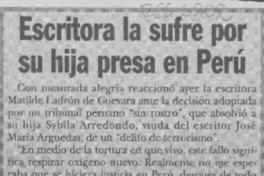 Escritora la sufre por su hija presa en Perú  [artículo].