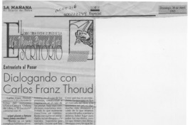 Dialogando con Carlos Franz Thorud  [artículo].