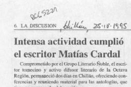Intensa actividad cumplió el escritor Matías Cardal  [artículo].