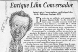 Enrique Lihn conversador  [artículo] Marcelo Pellegrini.