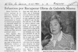 Esfuerzos por recuperar obras de Gabriela misma  [artículo] Jorge Olivares C.