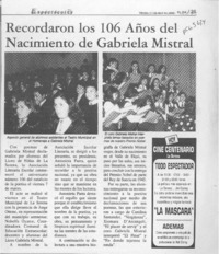 Recordaron los 106 años del nacimiento de Gabriela Mistral  [artículo].