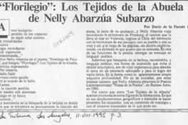 "Florilegio", los tejidos de la abuela de Nelly Abarzúa Subarzo  [artículo] Darío de la Fuente D.