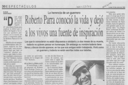 Roberto Parra conoció la vida y dejó a los vivos una fuente de inspiración