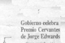 Gobierno celebra premio Cervantes de Jorge Edwards