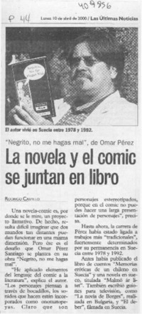 La novela y el comic se juntan en libro  [artículo] Rodrigo Castillo