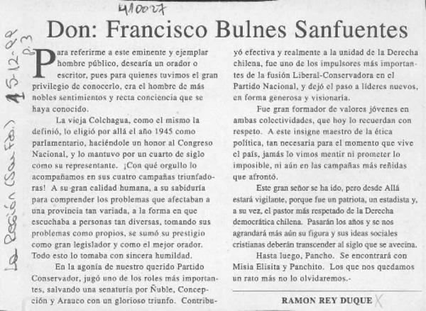 Don Francisco Bulnes Sanfuentes  [artículo] Ramón Rey Duque
