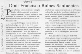 Don Francisco Bulnes Sanfuentes  [artículo] Ramón Rey Duque
