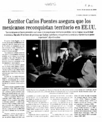 Escritor Carlos Fuentes asegura que los mexicanos reconquistan territorio en EE.UU.  [artículo]