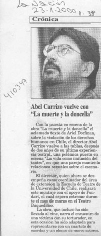 Abel Carrizo vuelve con "La muerte y la doncella"  [artículo]