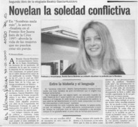 Novelan la soledad conflictiva  [artículo] M. Angélica Rivera