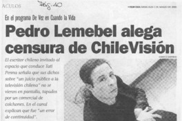 Pedro Lemebel alega censura de Chilevisión  [artículo] Melanie Jösch K.