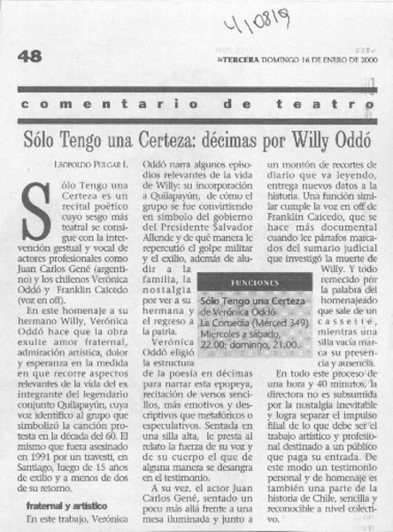 Sólo tengo una certeza, décimas por Willy Oddó  [artículo] Leopoldo Pulgar I.