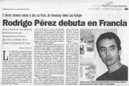 Rodrigo Pérez debuta en Francia  [artículo] Melanie Jösch K.