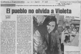 El pueblo no olvida a Violeta  [artículo] Ina Vergara
