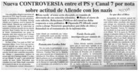 Nueva controversia entre el PS y Canal 7 por nota sobre actitud de Allende con los nazis  [artículo]