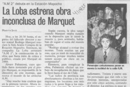 La Loba estrena obra inconclusa de Marquet  [artículo] Marietta Santi