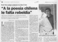 "A la poesía chilena le falta rebeldía"  [artículo] Andrés Gómez B.
