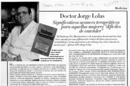 Doctor Jorge Lolas  [artículo]