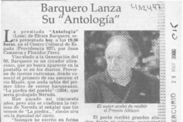 Barquero lanza su "Antología"  [artículo]