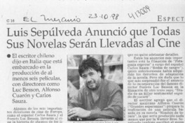 Luis Sepúlveda anunció que todas sus novelas serán llevadas al cine  [artículo]