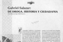 Gabriel Salazar, de droga, historia y ciudadanía  [artículo] Patricio Igor Melillanca