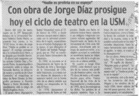 Con obra de Jorge Díaz prosigue hoy el ciclo de teatro en la USM  [artículo]