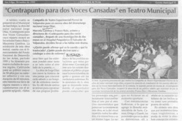 "Contrapunto para dos voces cansadas" en Teatro Municipal  [artículo]