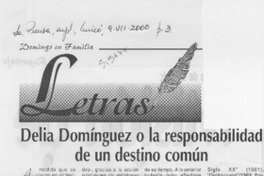 Delia Domínguez o la responsabilidad de un destino común  [artículo] Carlos Aránguiz