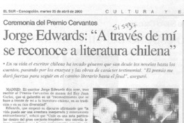 Jorge Edwards, "A través de mí se reconoce a literatura chilena"