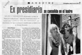 Ex presidiaria se consolida en el teatro  [artículo] Ximena Villanueva