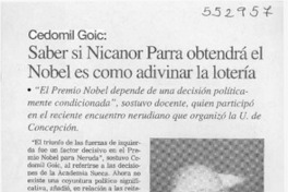 Saber si Nicanor Parra obtendrá el Nobel es como adivinar la lotería  [artículo]