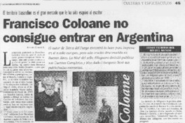 Francisco Coloane no consigue entrar en Argentina