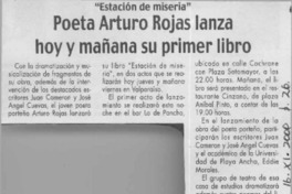 Poeta Arturo Rojas lanza hoy y mañana su primer libro  [artículo]