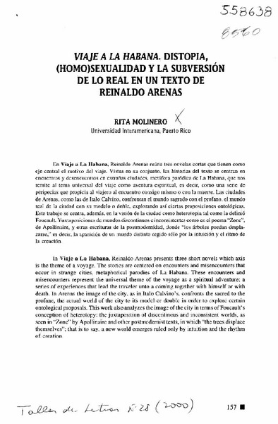 Viaje a la Habana. Distopia, (homo)sexualidad y la subversión de lo real en un texto de Reinaldo Arenas  [artículo] Rita Molinero
