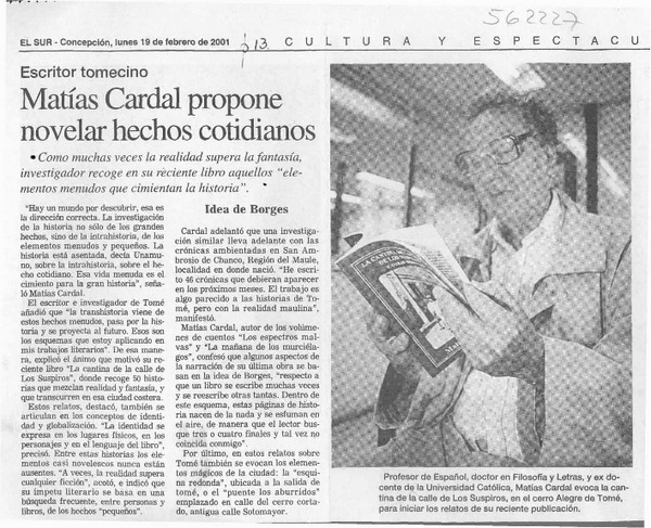 Matías Cardal propone novelar hechos cotidianos  [artículo]