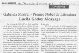 Gabriela Mistral, Premio Nobel de Literartura, Lucila Godoy Alcayaga  [artículo]