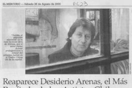 Reaparece Desiderio Arenas, el más porfiado de los artistas chilenos