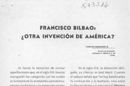 Francisco Bilbao: ¡Otra invención de América?