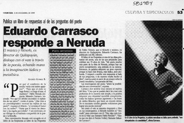 Eduardo Carrasco responde a Neruda  [artículo] Andrés Gómez B.