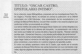 Título "Oscar Castro, epistolario íntimo"  [artículo] René Leiva