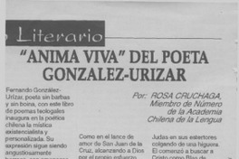 "Anima viva" del poeta González-Urizar  [artículo] Rosa Cruchaga
