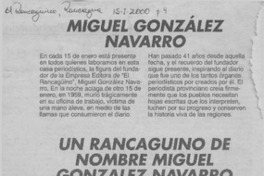 Un rancagüino de nombre Miguel González Navarro  [artículo] Rubén Cuadra