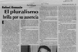 El pluralismo brilla por su ausencia  [artículo] Jean Paul Oyarzún