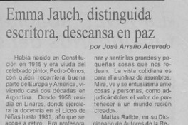 Emma Jauch, distinguida escritora, descansa en paz  [artículo] José Arraño Acevedo
