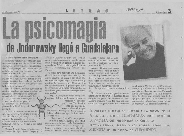 La psicomagia de Jodorowsky llegó a Guadalajara  [artículo] Claudio Aguilera
