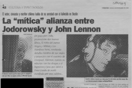 La "mítica" alianza entre Jodorowsky y John Lennon  [artículo] Andrés Gómez B.